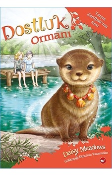 Dostluk Ormanı 11 Tarçın Zarifpati'Nin Sırrı