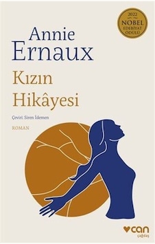 Kızın Hikayesi - Annie Ernaux - Can Yayınları Kızın Hikayesi - Annie Ernaux - Can Yayınları