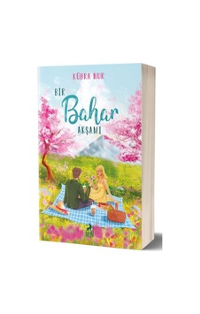 Bir Bahar Akşamı Bir Bahar Akşamı