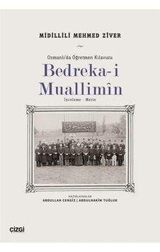 Bedreka-i Muallimin / Mehmed Ziver Bedreka-i Muallimin / Mehmed Ziver