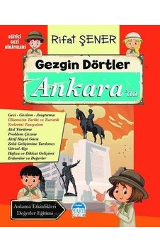 Gezgin Dörtler Ankarada - Rıfat Şener - Martı Çocuk Gezgin Dörtler Ankarada - Rıfat Şener - Martı Çocuk