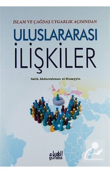 İslam ve Çağdaş Uygarlık Açısından Uluslararası İlişkiler / Sa... 2890000001767 İslam ve Çağdaş Uygarlık Açısından Uluslararası İlişkiler / Sa... 2890000001767