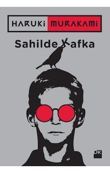 Sahilde Kafka-Haruki Murakami-Doğan Kitap Sahilde Kafka-Haruki Murakami-Doğan Kitap