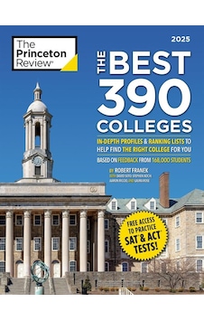 Best 390 Colleges, 2025, The In-depth Profiles & Ranking Lists To
