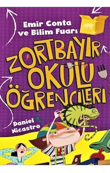 Zortbayır Okulu Öğrencileri - Emir Conta ve Bilim Fuarı - Daniel Nicastro - Çocuk Gezegeni Zortbayır Okulu Öğrencileri - Emir Conta ve Bilim Fuarı - Daniel Nicastro - Çocuk Gezegeni