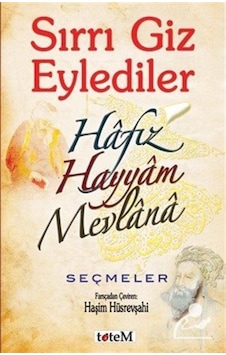 Sırrı Giz Eylediler / Mevlana 9789944330244