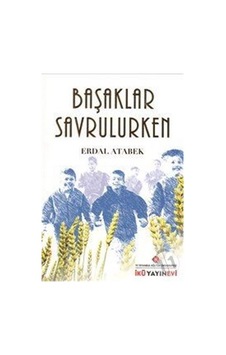 Başaklar Savrulurken