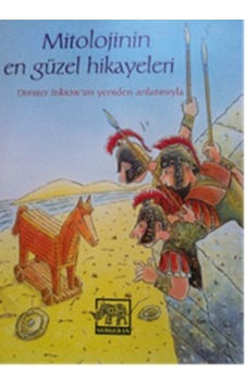 Mitolojinin En Güzel Hikayeleri - Dimiter Inkiow - Gergedan Mitolojinin En Güzel Hikayeleri - Dimiter Inkiow - Gergedan