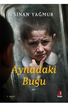 Aynadaki Buğu / Sinan Yağmur Aynadaki Buğu / Sinan Yağmur