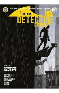 Batman-Dedektif Hikayeleri Cilt 9-Gordon Savaşta - Peter J. Tomasi - JBC Yayıncılık