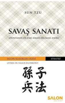 Savaş Sanatı - Sun Tzu - Salon Yayınları Savaş Sanatı - Sun Tzu - Salon Yayınları