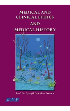 Medical And Clinical Ethics And Medical History | Prof. Dr. Ayşeg