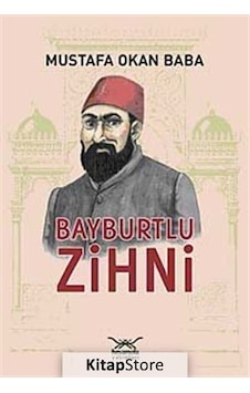 Bayburtlu Zihni - Mustafa Okan Baba - Heyamola Yayınları
