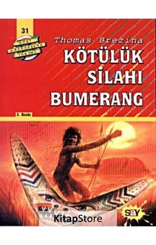 Kitapstore Kötülük Silahı Bumerang / Dört Kafadarlar Takımı 31 / Thomas B... Kitapstore Kötülük Silahı Bumerang / Dört Kafadarlar Takımı 31 / Thomas B...