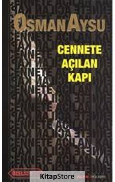 Kitapstore Cennete Açılan Kapı (Cep Boy) / Osman Aysu Kitapstore Cennete Açılan Kapı (Cep Boy) / Osman Aysu