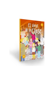 El Viaje De La Clase A1.2 El Viaje De La Clase A1.2