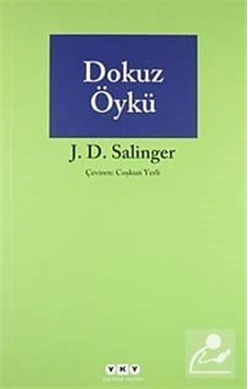 Dokuz Öykü - J. D. Salinger