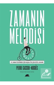 Zamanın Melodisi - Pierre Cassou-NoguesKitap Zamanın Melodisi - Pierre Cassou-NoguesKitap