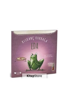 Kıskanç Kurbağa Eda / Tülin Kozikoğlu