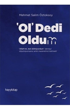 Ol Dedi Oldum - Mehmet Salim Öztoksoy - Hayykitap