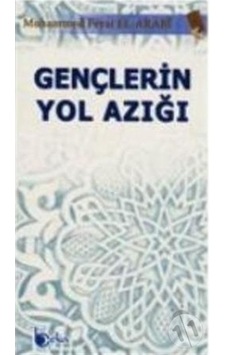 Gençlerin Yol Azığı Gençlerin Yol Azığı