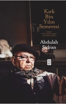 Kırk Bin Yılın Semeresi / Abdulah Sidran Kırk Bin Yılın Semeresi / Abdulah Sidran