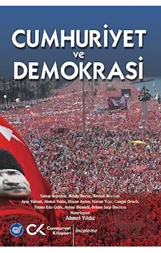 Cumhuriyet Ve Demokrasi Cumhuriyet Ve Demokrasi
