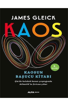 Kaos - James Gleick - Alfa Yayıncılık Kaos - James Gleick - Alfa Yayıncılık