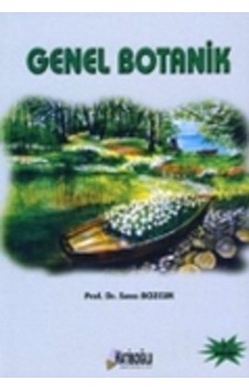 Genel Botanik - Suna Bozcuk - Hatiboğlu Yayınları Genel Botanik - Suna Bozcuk - Hatiboğlu Yayınları