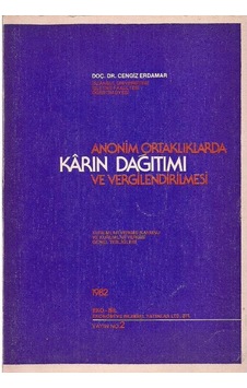 Anonim Ortaklıklarda Karın Dağıtımı Ve Vergilendirilmesi -kurumlar Vergisi Kanunu Ve Kurumlar Vergisi Genel Tebliğleri - Cengiz Erdamar Anonim Ortaklıklarda Karın Dağıtımı Ve Vergilendirilmesi -kurumlar Vergisi Kanunu Ve Kurumlar Vergisi Genel Tebliğleri - Cengiz Erdamar