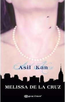 Asil Kan-Melissa De La Cruz Asil Kan-Melissa De La Cruz