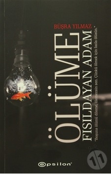 Epsilon Yayınları Ölüme Fısıldayan Adam (549148342) Epsilon Yayınları Ölüme Fısıldayan Adam (549148342)