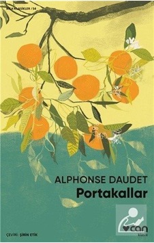 Portakallar - Alphonse Daudet Portakallar - Alphonse Daudet