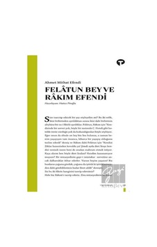 Felatun Bey ve Rakım Efendi - Ahmet Mithat Efendi - Turkuvaz Kitap Felatun Bey ve Rakım Efendi - Ahmet Mithat Efendi - Turkuvaz Kitap
