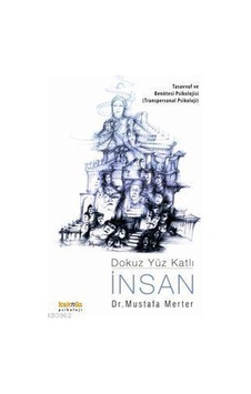 Dokuz Yüz Katlı  İnsan