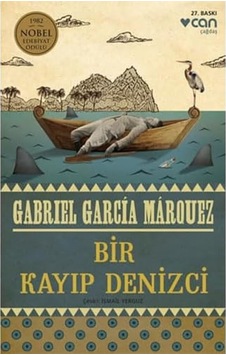 Bir Kayıp Denizci: 1982 Nobel Edebiyat Ödülü
