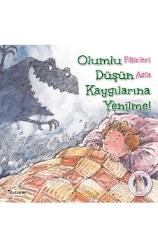 Olumlu Düşün Kaygılarına Yenilme! - Future Books - Teleskop Popüler Bilim Olumlu Düşün Kaygılarına Yenilme! - Future Books - Teleskop Popüler Bilim