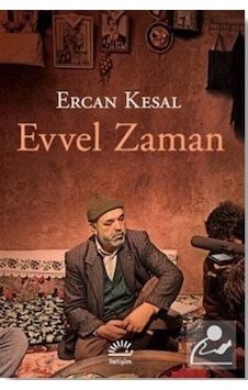 Evvel Zaman / Ercan Kesal Evvel Zaman / Ercan Kesal
