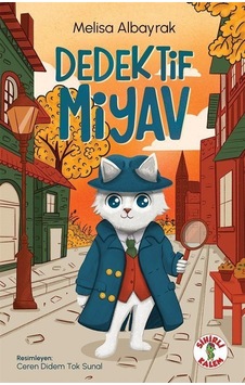 Dedektif Miyav / Melisa Albayrak Dedektif Miyav / Melisa Albayrak