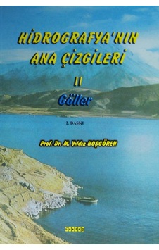 Hidrografyanın Ana Çizgileri 2 - M. Yıldız Hoşgören - Çantay Kitabevi Hidrografyanın Ana Çizgileri 2 - M. Yıldız Hoşgören - Çantay Kitabevi
