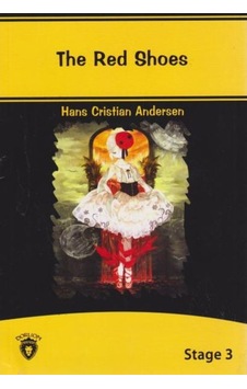 The Red Shoes İngilizce Hikaye Stage 3 - Hans Christian Andersen - Dorlion Yayınevi