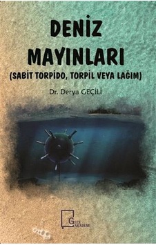 Deniz Mayınları - Derya Geçili - Gece Akademi Deniz Mayınları - Derya Geçili - Gece Akademi