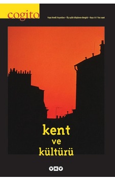 Cogito Sayı 8 Kent Ve Kültürü Cogito Sayı 8 Kent Ve Kültürü