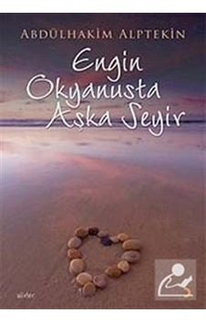 Engin Okyanusta Aşka Seyir - Abdülhakim Alptekin - Cinius Engin Okyanusta Aşka Seyir - Abdülhakim Alptekin - Cinius