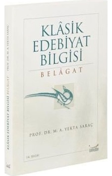 Klasik Edebiyat Bilgisi Belagat Gökkubbe Yayınları Klasik Edebiyat Bilgisi Belagat Gökkubbe Yayınları