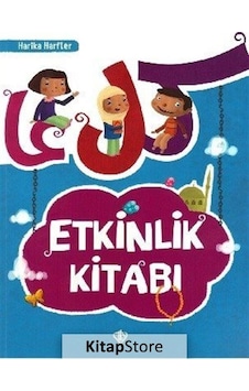 Harika Harfler Etkinlik Kitabı / Amine Kevser Karaca Harika Harfler Etkinlik Kitabı / Amine Kevser Karaca