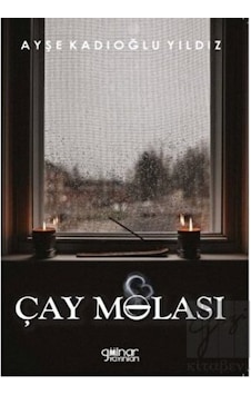 Çay Molası Gülnar Yayınları - Gülnar Yayınları Çay Molası Gülnar Yayınları - Gülnar Yayınları