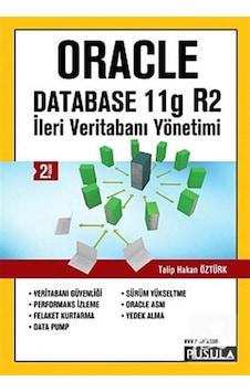 İleri Veritabanı Yöntemi-Oracle Database11 g R2 - Talip Hakan Öztürk - Pusula Yayıncılık