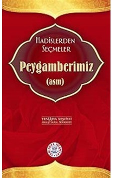 Hadislerden Seçmeler Peygamberimiz (asm)cep boy / Heyet Hadislerden Seçmeler Peygamberimiz (asm)cep boy / Heyet