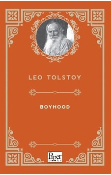 Boyhood / Leo Tolstoy Boyhood / Leo Tolstoy